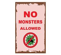 Tin Sign No Monsters Allowed Funny 8X12 Inches