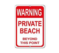 Tin Sign No Trespassing Private Beach Beyond This Point 12" X 8"