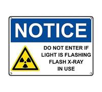 Tin Sign Notice Do Not Enter If Light Sign 8 X 12 Inch
