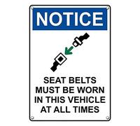 Tin Sign Notice Seat Belts Must Be Sign 8 X 12 Inch