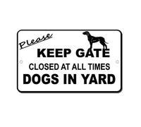 Tin Sign Please Keep Gate Closed Dogs In Yard Novelty Sign 12" X 8"