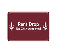 Tin Sign Rent Drop No Cash Accepted Style Feature Department 12" X 8"