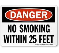 Tin Sign Rustic Sign Post Danger No Smoking Within 25 Feet 12" X 8"