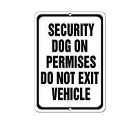 Tin Sign Security Dog On Premises Do Not Exit Vehicle 12" X 8"