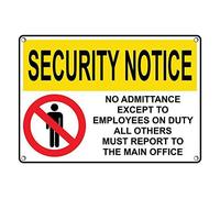 Tin Sign Security Notice No Admittance Except Employees Sign 8 X 12 Inch