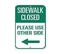 Tin Sign Sidewalk Closed Please Use Other Side Left Arrow 8X12 Inches