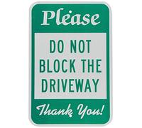 Tin Sign Sign Please Do Not Block The Driveway 12" X 8"