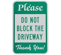 Tin Sign Sign Please Do Not Block The Driveway Green On White 8 X 12 Inch