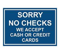 Tin Sign Sorry No Checks We Accept Cash Or Credit Cards 8X12 Inches