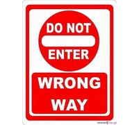 Tin Sign Street sign warning plaque Do Not Enter Wrong Way Wall Art Decor Safety Warning Signs 8x6inch