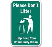 Tin Sign Street sign warning plaque Please Don't Litter Help Keep Your Community Wall Art Decor Safety Warning Signs 8x6inch