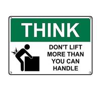 Tin Sign Think Don'T Lift More Than You Can Handle Sign 8 X 12 Inch