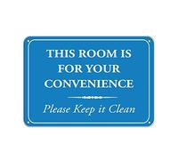 Tin Sign This Room Is For Your Convenience Please Keep It Clean 12" X 8"