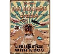Tin Sign Vintage Wall Decoration Dog Grooming Salon Life Is Better With A Dog Funny Decorations For Cafe Home House Bar Pubs Restaurants Farm Room 20x30cm
