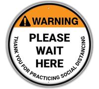 Tin Sign Warning Please Wait Here Social Distancing Circular Sign Safety Restriction Alert Attention Caution Warning Notice Aluminum Metal Tin 12"X12" Sign Plate