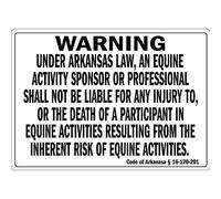 Tin Sign Warning Under Arkansas Law An Equine Activity Sign 12" X 8"