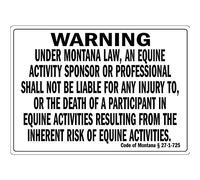 Tin Sign Warning Under Montana Law An Equine Activity Sign 12" X 8"