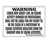 Tin Sign Warning Under New Jersey Law An Equine Activity Sign 12" X 8"