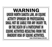 Tin Sign Warning Under North Dakota Law An Equine Activity Sign 12" X 8"