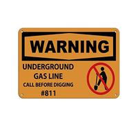 Tin Sign Warning Underground Gas Line Call Before Digging #811 12" X 8"