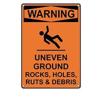 Tin Sign Warning Uneven Ground Rocks, Holes, Ruts & Debris Sign 8 X 12 Inch