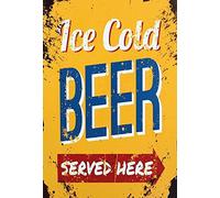 Tin Sign with Beer Ice Cold Beer Served Here Design 20 x 30 cm