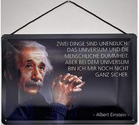 Tin Sign with Cord 30 x 40 cm Albert Einstein with German Text "Zwei Dinge sind unendlich. Das Universe und die menschlichen Dummheit" [German Language] Blechemma