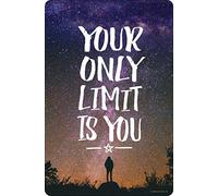 Tin Sign Your Only Limit is You Metal Wall Decor 12 x8