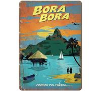 Tin Signs for Garage Vintage Bora Bora French Polynesia Travel Art Metal Sign Retro Home Bar Restaurant Garden Garage Cafe Shop Wall Decor Metal Decorations Funny Iron Plaque Signs Gift 8x12 inch