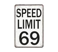 Tin Signs Road Decor Speed Limit 69 - Funny Street Signs For Bedroom - Cool Poster For Guys Dorm Wall Decor
