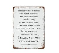Tin Signs Vintage I Shall Not Pass This Way Again Wall Decor Wall Decor 12x8 inch