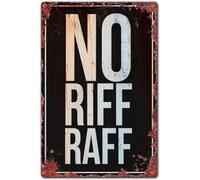 Tin Signs Vintage No Riff Raff Living Room, Kitchen, Farm Tin Sign Hanging Poster Decor Rustic Home Decor 8X12 Inches