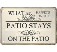 Tin Signs Vintage - What Happens on the Patio Stays on the Patio - Metal Sign for Bedroom Cafe Home Bar Pub Coffee Beer Kitchen Bathroom Door Garden Funny Wall Decor Art 8x12