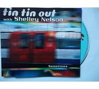 Tin Tin Out - Sometimes