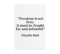 Tin Wall Sign Vintage Metal Poster Charlie Kirk Freedom Is Not Free, It Must Be Fought For And Defended Home Wall Art Decor Garage Kitchen Living Room Tin Sign 8x12 Inch