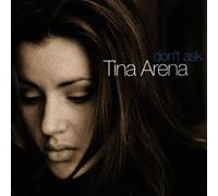 Tina Arena - Don't Ask