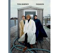 Tina Barney: Fashion