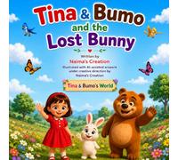 Tina & Bumo and the Lost Bunny (Series Name: Tina & Bumo's World)