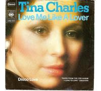 Tina Charles - Love Me Like A Lover [Vinyl Single 7'']