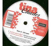 TINA CHARLES - TINA CHARLES - IS IT LOVE YOU'RE AFTER 12in [22680]