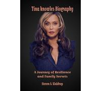 Tina Knowles Biography: A Journey of Resilience and Family Secrets