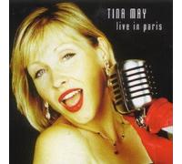 Tina May - Live in Paris