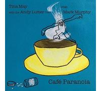 Tina May & The Andy Lutter Trio - Cafe Paranoia - Tina May Sings Mark Murphy