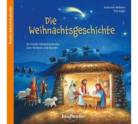 Tina Nagel Kath Die Weihnachtsgeschichte: Ein Poster-Adventskalender (Calendar)