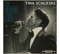 Tina Schlieske – The Good Life – Vinyl LP (Victrola)