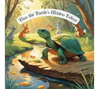 Tina the Turtle's Hidden Talent