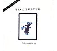 Tina Turner - I Dont Wanna Lose You - [12"]