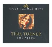 Tina Turner - Most Famous Hits