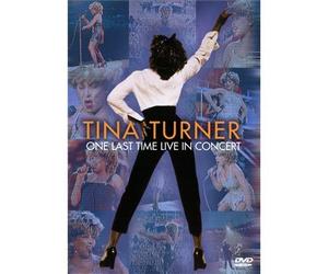Tina Turner : One Last Time Live In Concert