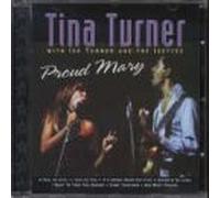 Tina Turner - Proud Mary